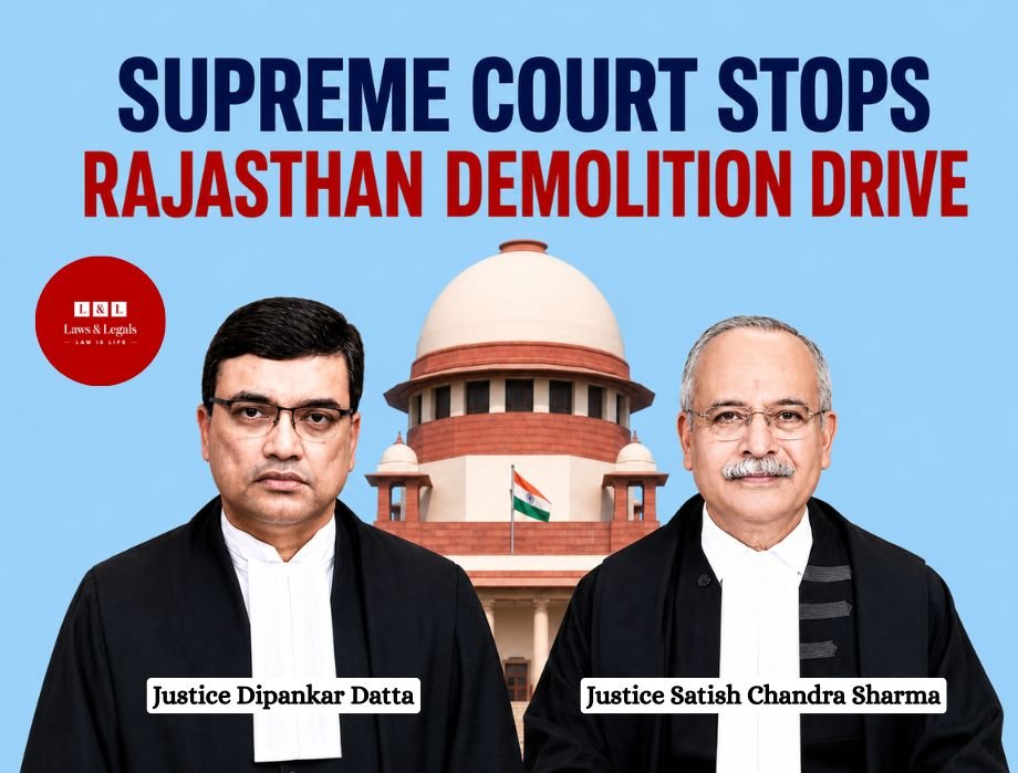“No More Demolitions for Now”: Supreme Court Intervenes in Jaipur Shri Ram Colony Bulldozer Action