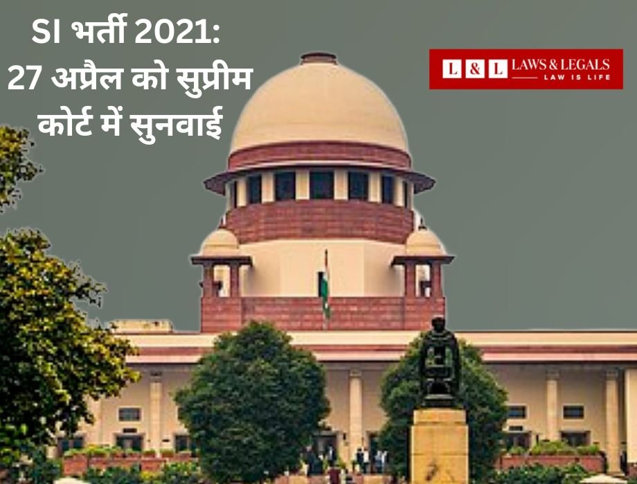 Rajasthan SI Recruitment 2021 Case: Supreme Court to Hear Plea on April 27, Big Relief or Setback Ahead