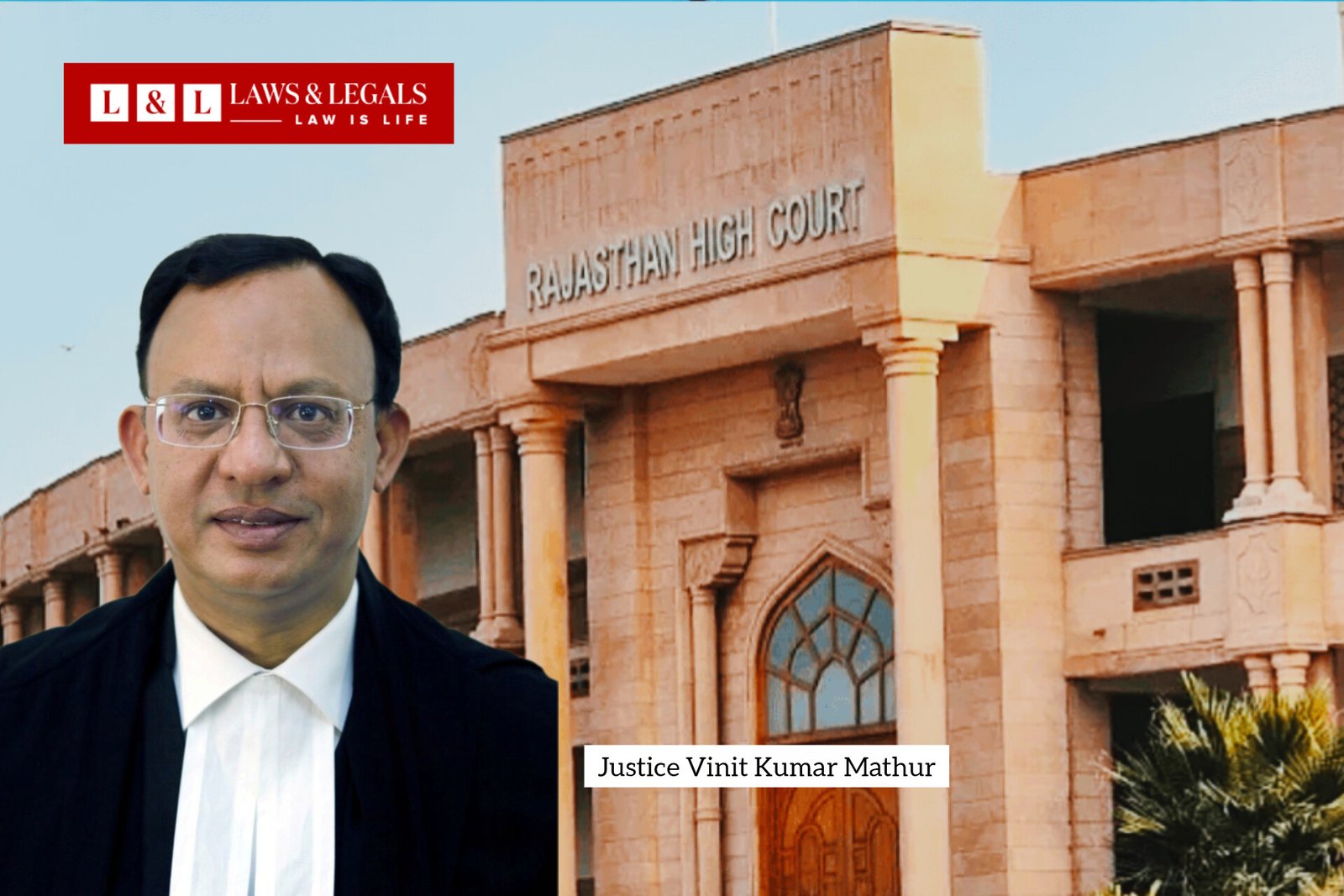 Rajasthan High Court Changes Complaint Disposal System, Most Letters to Chief Justice to Be Placed Before Justice Vinit Kumar Mathur